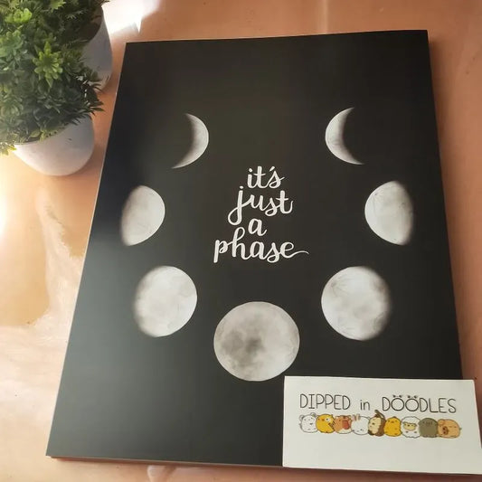 Just a Phase motivational wall poster