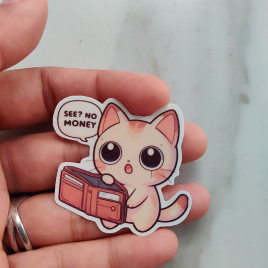 No money die-cut sticker