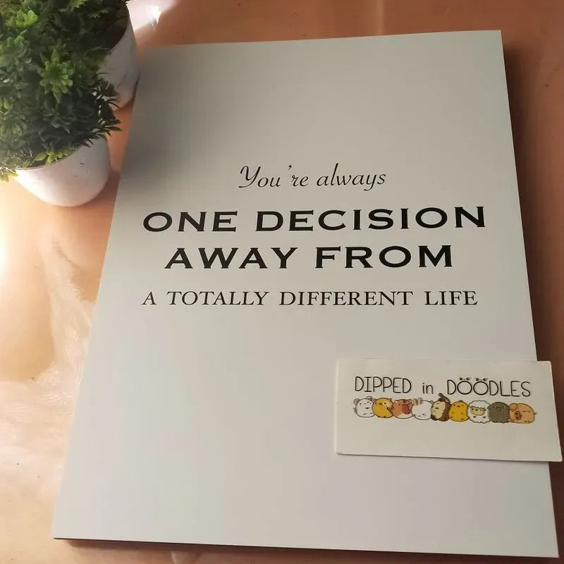 One Decision away motivational wall poster