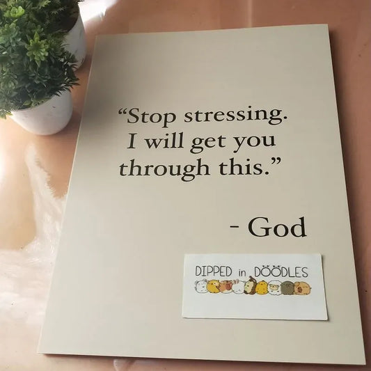 Stop Stressing motivational wall poster