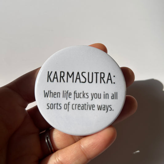 Karmasutra Badge