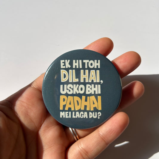 Ek hi Dil Badge