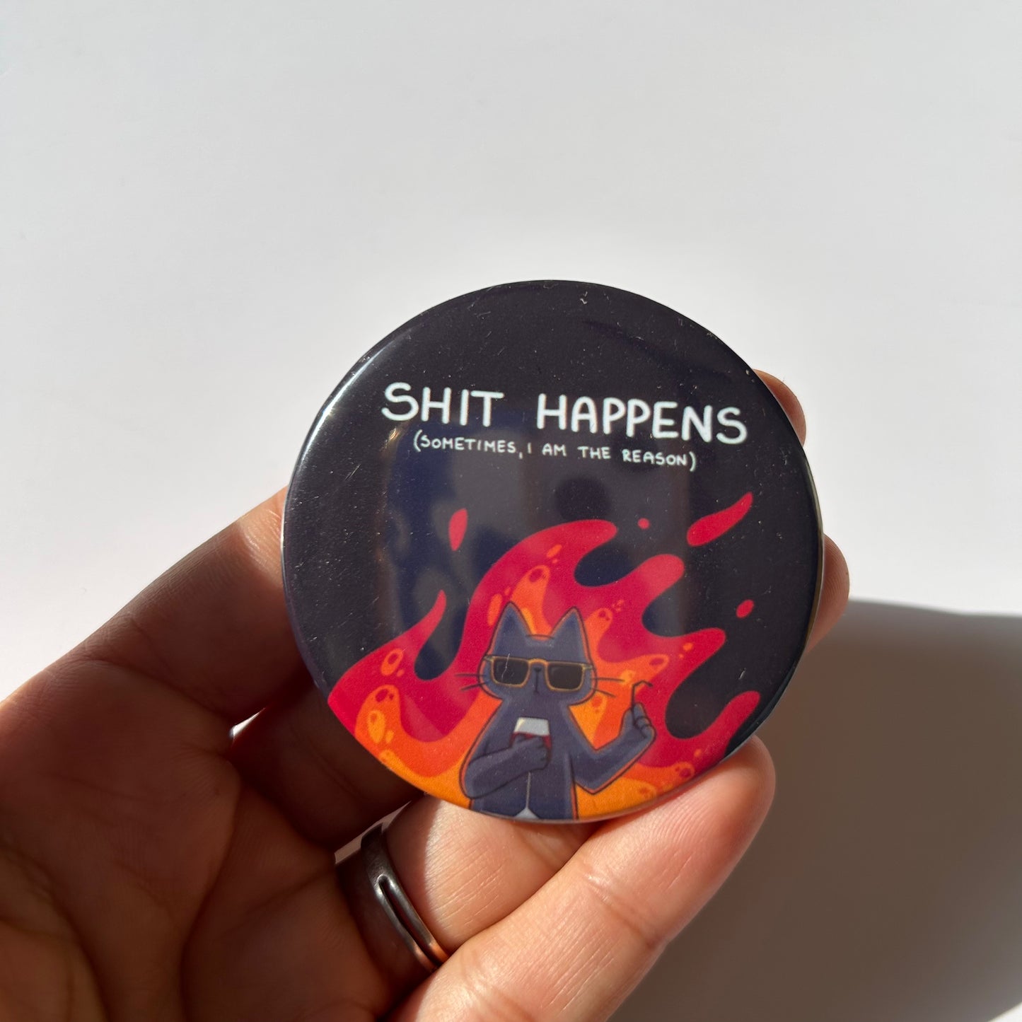 Shit Happens Badge