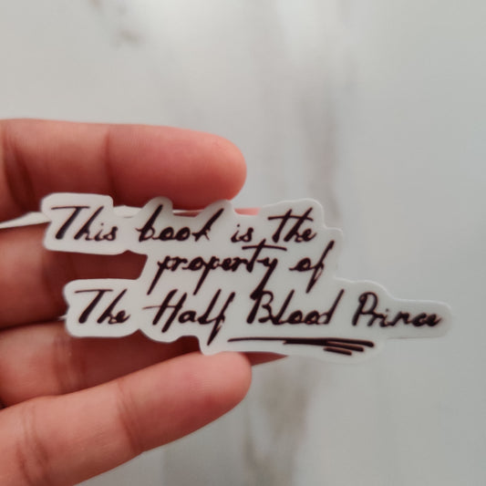 Property of half blood prince die-cut sticker