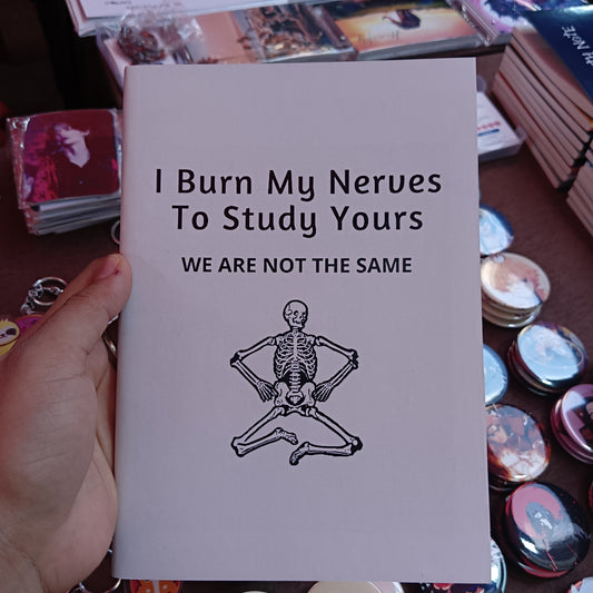 Burn my Nerves Doctor quirky plain A5 notebook