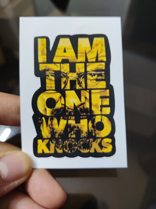 Breaking Bad I am the one who knocks die-cut sticker
