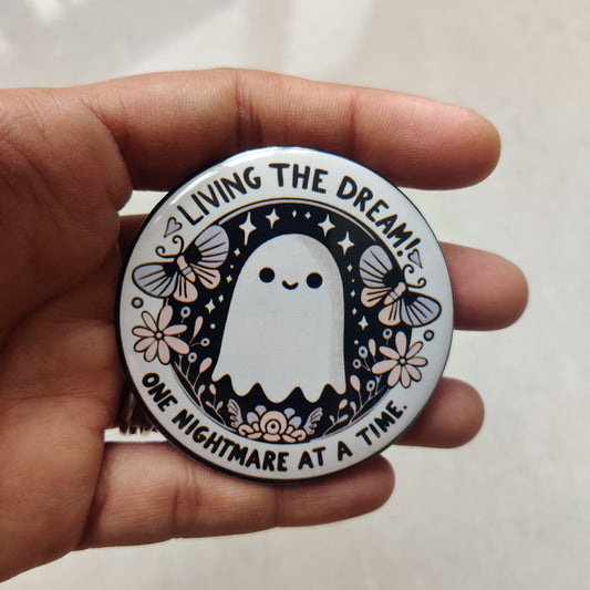 Living the dream Badge